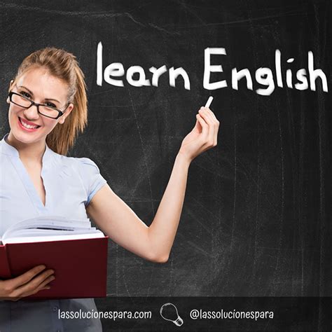 Tips Para Aprender Inglés Las Soluciones Para
