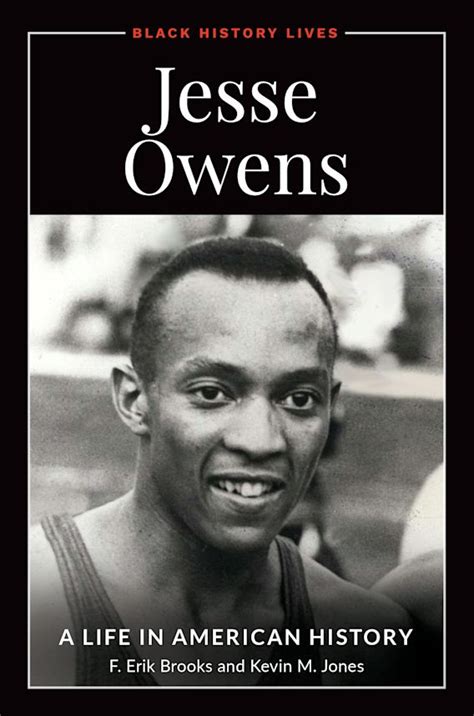 Jesse Owens A Life In American History Black History Lives F Erik