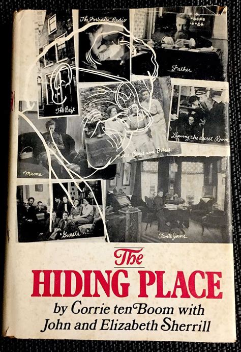 The Hiding Place By Corrie Ten Boom With John And Elizabeth Sherrill