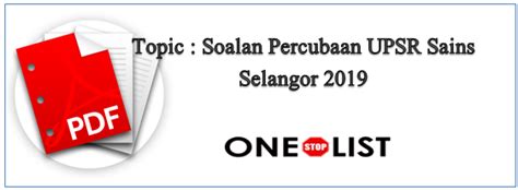 Episod 36 kem kecemerlangan upsr mayang sari julai 2019. Soalan Percubaan UPSR Sains Selangor 2019 - OneStopList