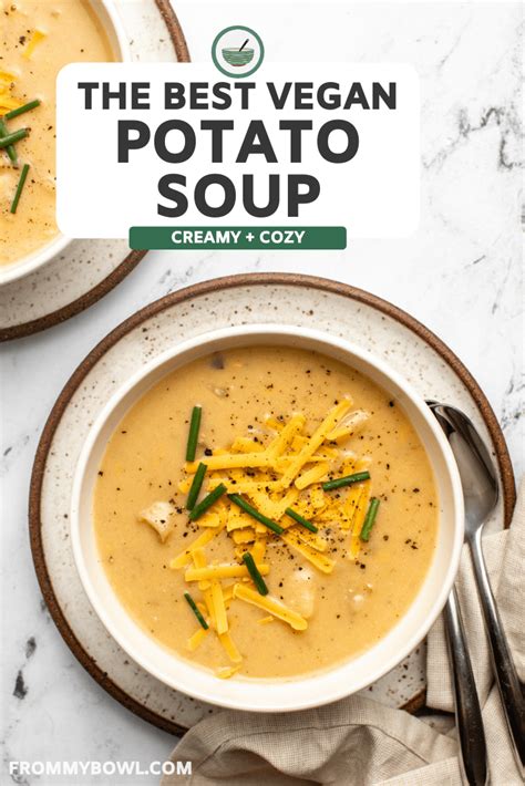 The Best Vegan Potato Soup Cozy Creamy From My Bowl