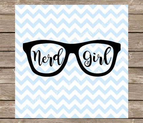 Nerd Girl Svg Cute Girly Nerd Geek Girl Svg Nerd Glasses Nerdy Etsy