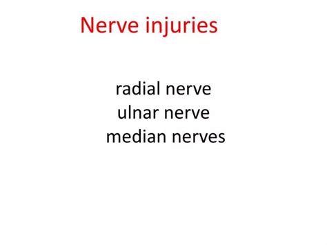 Ppt Radial Nerve Ulnar Nerve Median Nerves Powerpoint Presentation