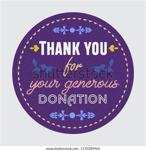 4 Thank You For Your Generosity Stock Vectors Images And Vector Art