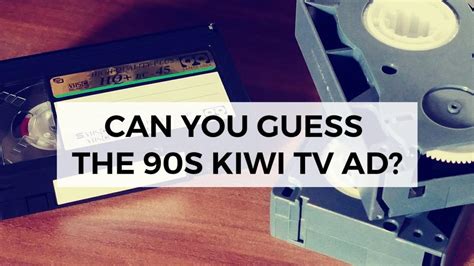Quiz Can You Guess These Nz Tv Ads From The 90s