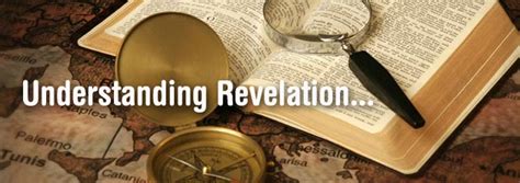 We can understand the book even though we might not understand every sign/symbol. 7 Keys to Understanding the Book of Revelation