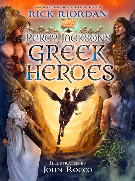 Percy Jackson S Greek Heroes By Rick Riordan John Rocco Percy Jackson And The Olympians