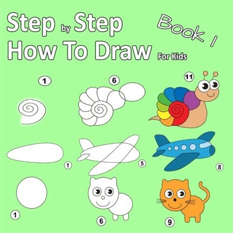 Step By Step How To Draw For Kids Book 1 Learning How To Draw For Kids
