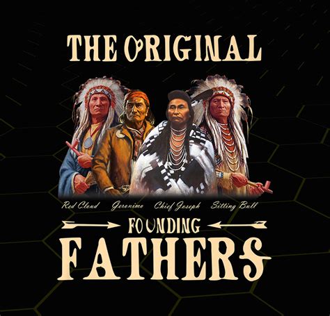 The Original Founding Fathers Native American Premium Native | Etsy
