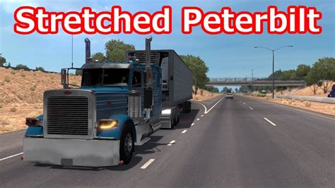 ATS Stretched Peterbilt 389 YouTube