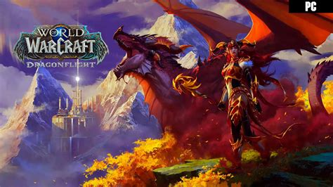 Así Es World Of Warcraft Dragonflight La Expansión Que Los Fans De