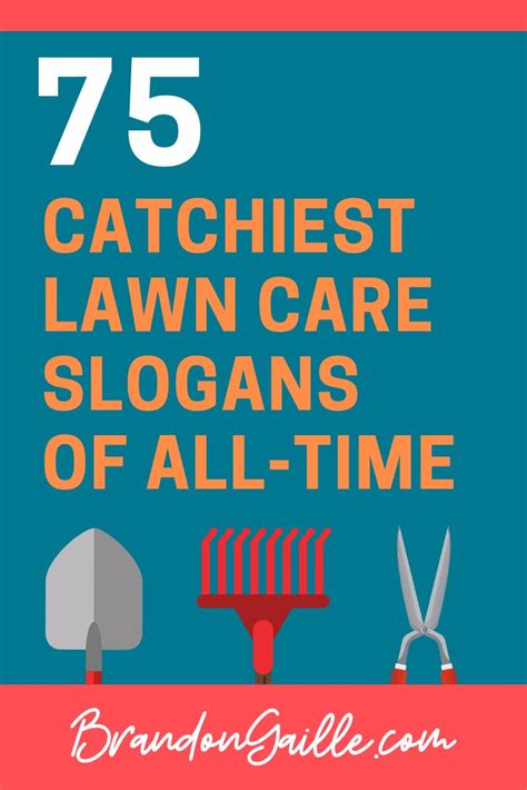 75 Catchy Lawn Care Slogans And Good Taglines Lawn Care Business