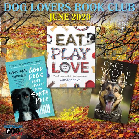 Dog Lovers Book Club June 2020 Australian Dog Lover