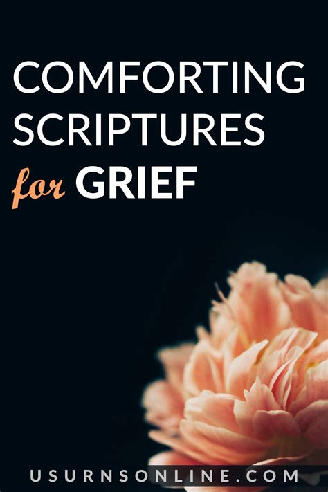 50 Comforting Bible Verses For Grief Loss For Those Who Grieve