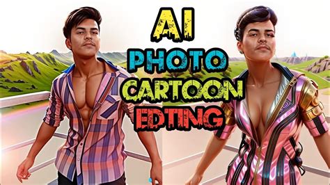 Ai Photo Edit Photo Editing Apps Cartoon Character Editing Photo Editing Youtube