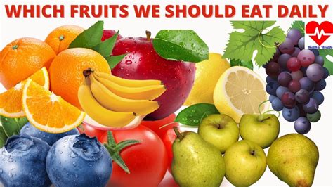 Top 9 Fruits You Should Eat Everydayhealthy Fruits Youtube
