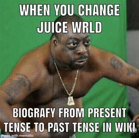 Guys Guys Juice Wrld Died Okbuddyretard