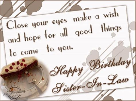You're my antidote for an irritating friend and a cheating boyfriend. Birthday Wishes For Sister In Law - Birthday Images, Pictures