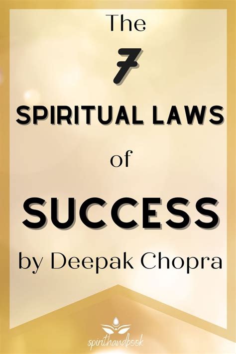 The 7 Spiritual Laws Of Success By Deepak Chopra Spirithandbook