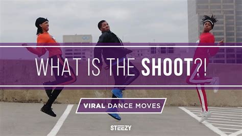 How To Do The Shoot Dance Move Steezy Blog