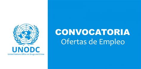 UNODC Colombia abre convocatoria para contratar profesionales de ...
