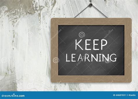 Keep Learning Sign Stock Image Image Of Instructions 44687031
