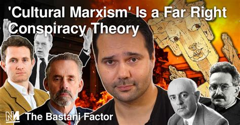 ‘cultural Marxism Is A Far Right Conspiracy Theory Novara Media