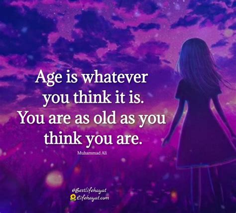 20 You Are Not Getting Older Quotes Life Hayat