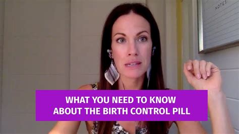 What You Need To Know About The Birth Control Pill Youtube