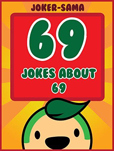 69 Jokes About 69 Sex Jokes Dirty Jokes Dark Jokes Clever Jokes