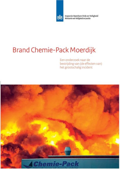 Brand Chemie Pack Moerdijk Een Onderzoek Naar De Bestrijding Van De