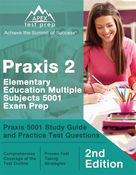 Praxis 2 Elementary Education Multiple Subjects 5001 Exam Prep Praxis