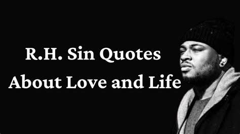 R.H. Sin Quotes About Love and Life
