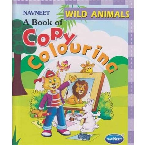 Copy Colouring Wild Animals By Navneet E Limited Inspire Bookspace