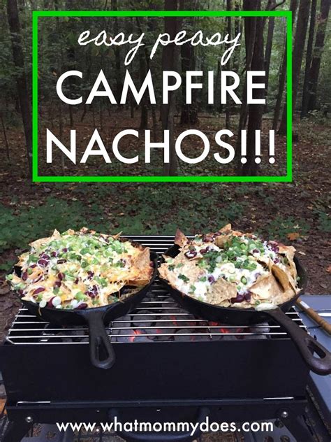 Easy Campfire Nachos The Perfect Camping Recipe Camping Meals