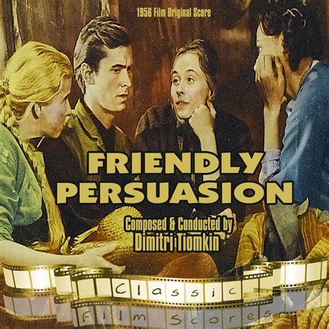 Friendly Persuasion 1956 Film Original Score музыка из фильма