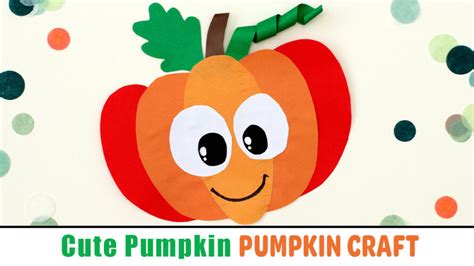 Adorable Paper Pumpkin Craft For Kids Happy Toddler Playtime