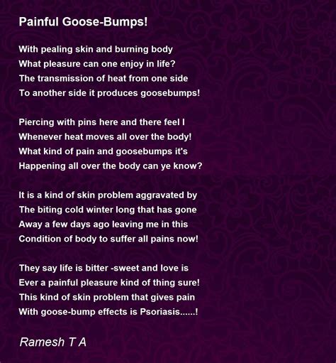 Painful Goose Bumps By Ramesh T A Painful Goose Bumps Poem