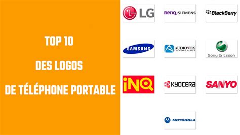 Top 10 Des Logos De Téléphone Portable Histoire Signification De L