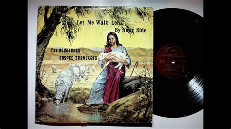 1973 Columbus Oh Bluegrass Gospel Travelers Let Me Walk Lord By Your