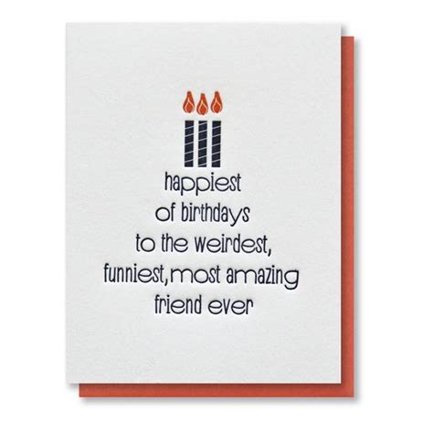 Discover the cutest best friend birthday gifts for her in our unique gift guide. Funny Friend Happiest of Birthdays Letterpress Card | kiss ...