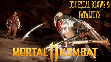 Mortal Kombat 11 Alle Dlc Fatal Blows And Fatalitys Youtube