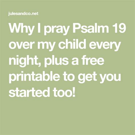 Praying Psalm 19 Over Your Child Free Printable Psalms Free