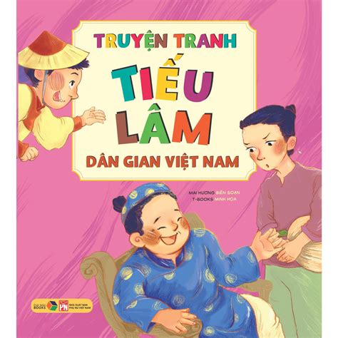 Truyện Tranh Tiếu Lâm Dân Gian Việt Nam Review Đánh Giá Tận Tâm