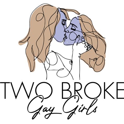 Two Broke Gay Girls