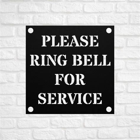 Please Ring Bell For Service Metal Sign Small Business Sign Etsy
