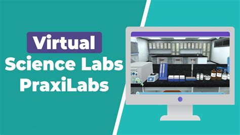 Virtual Labs Introductory Video Praxilabs Youtube