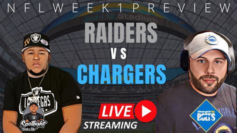 Spotlight Raiders Talk Live Raiders Vs Chargers Week 1 Preview With