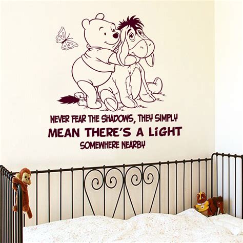 Winnie The Pooh Wall Decal Never Fear The Shadows Quotes