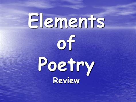 Ppt Elements Of Poetry Review Powerpoint Presentation Free Download